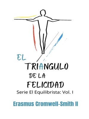 cover image of El triángulo de la felicidad